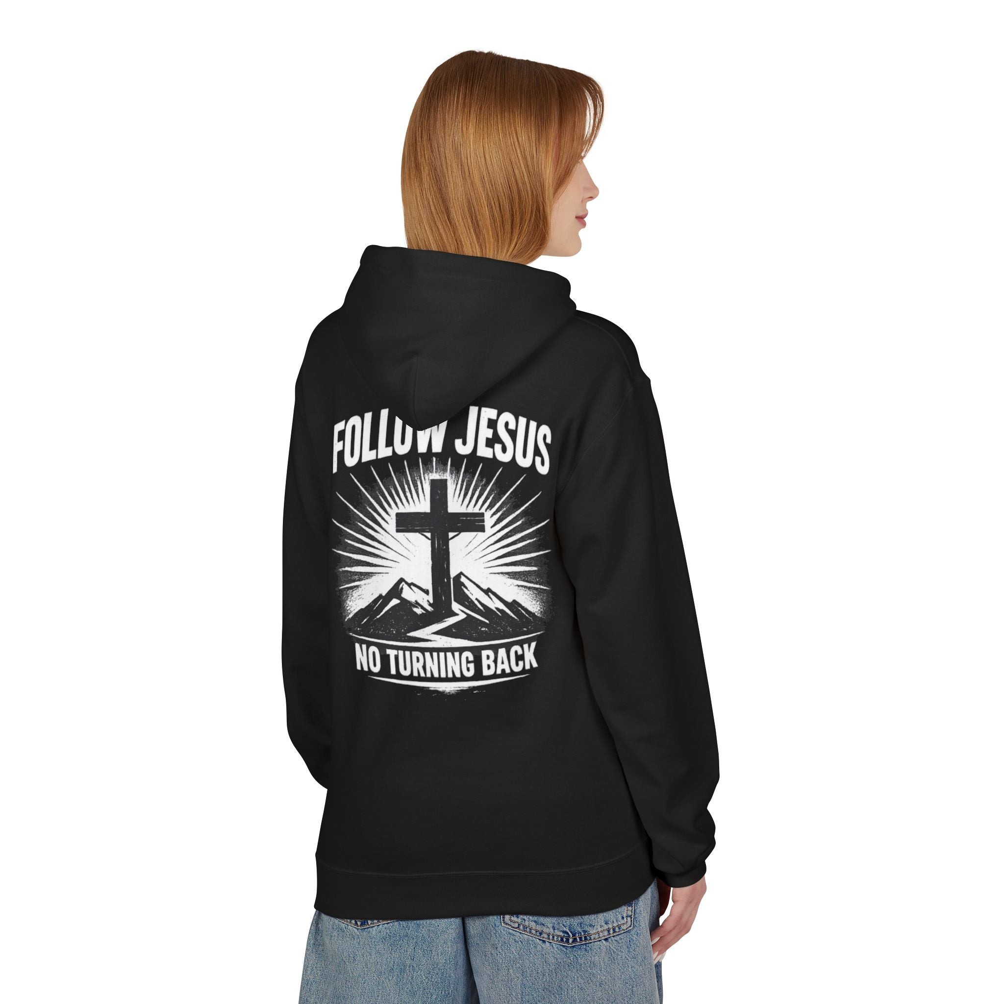 Follow Jesus No Turning Back Hoodie — "Giveth & Taketh" Christian Graphic Pullover