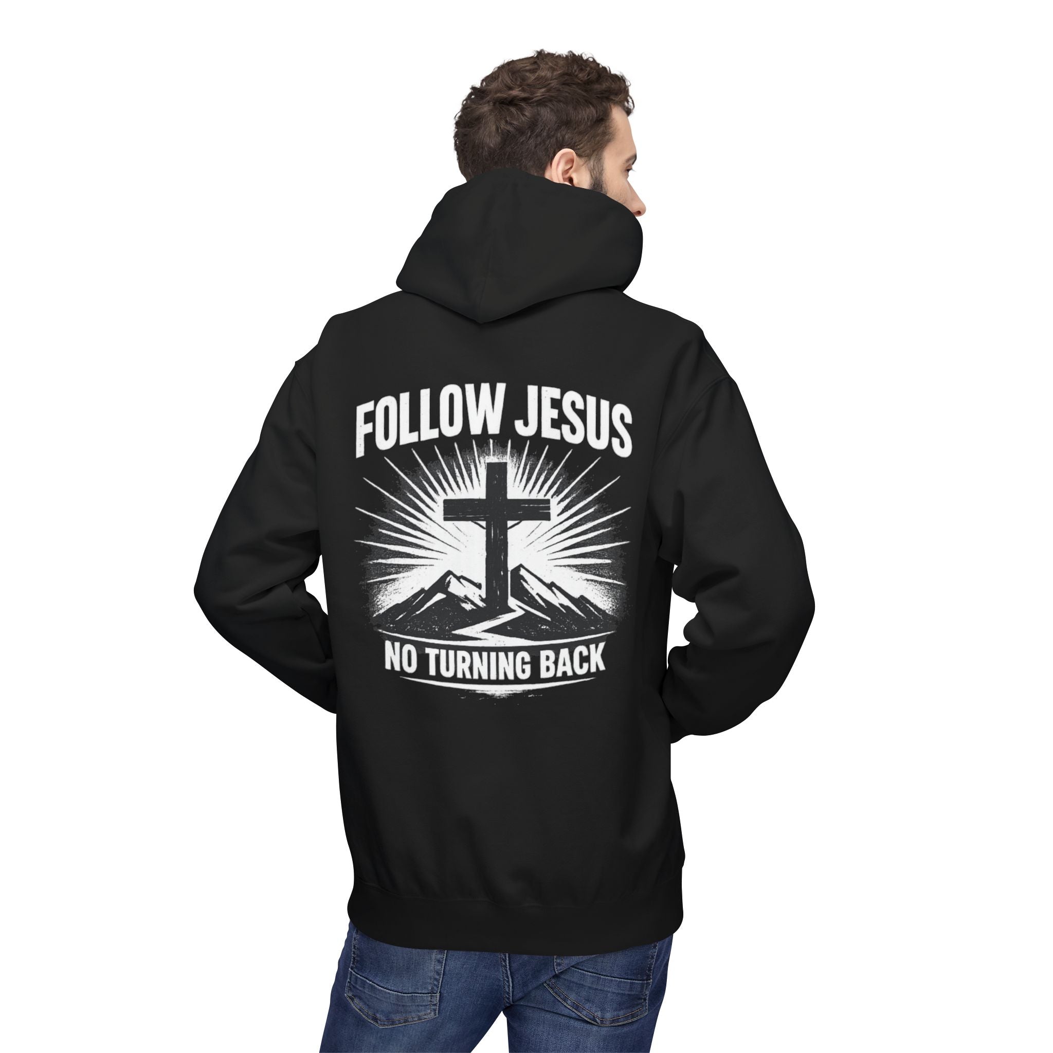 Follow Jesus No Turning Back Hoodie — "Giveth & Taketh" Christian Graphic Pullover