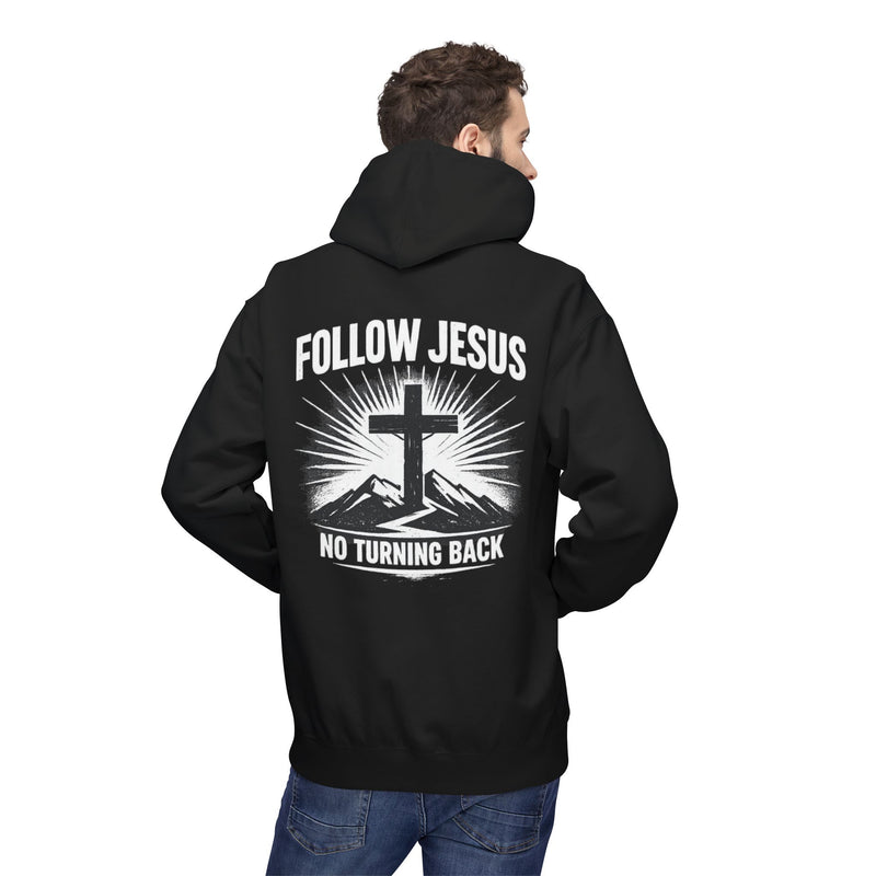 Follow Jesus No Turning Back Hoodie — "Giveth & Taketh" Christian Graphic Pullover