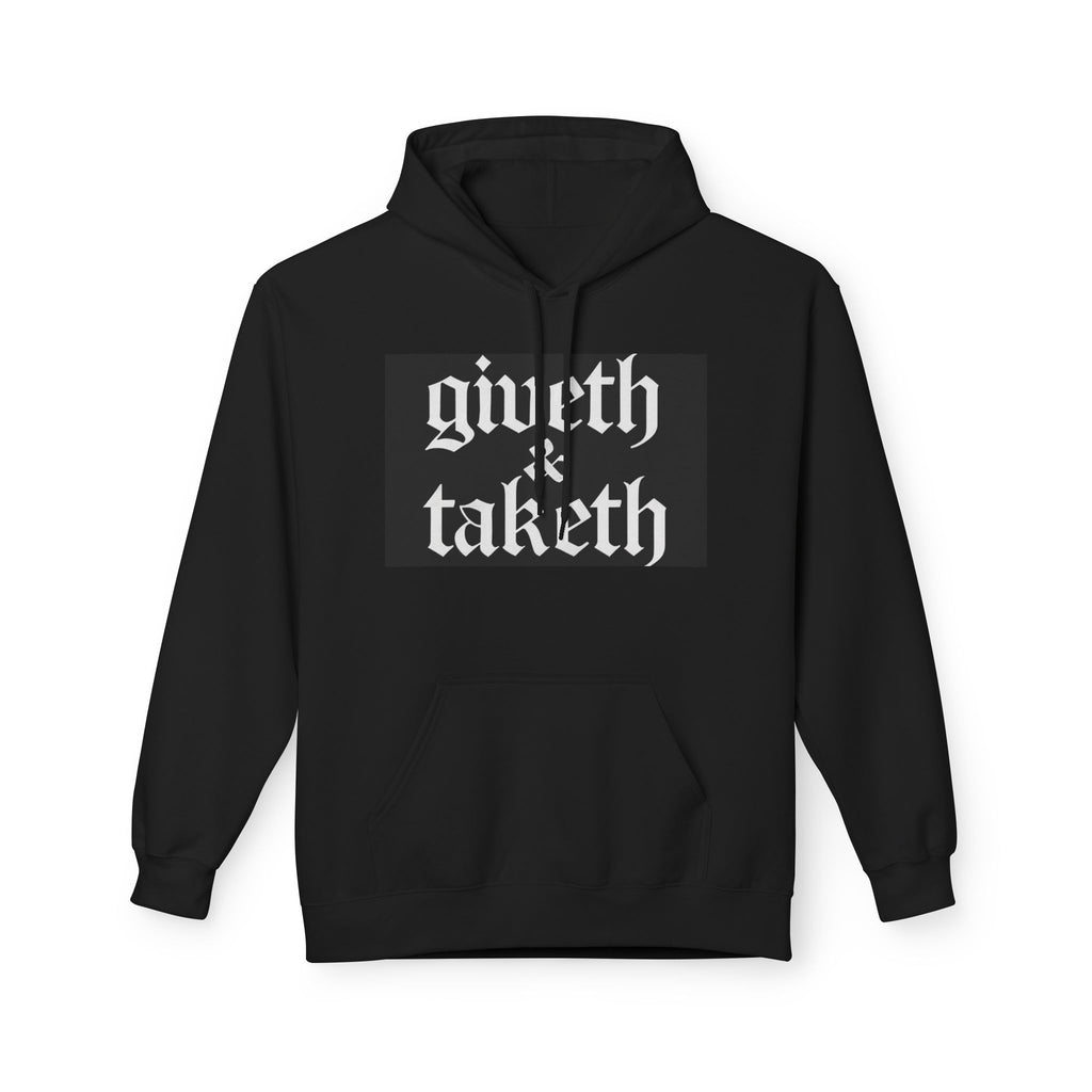 Follow Jesus No Turning Back Hoodie — "Giveth & Taketh" Christian Graphic Pullover